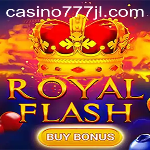 Experience the Thrill of RoyalFlashBuyBonus: A Premier Casino777 Adventure